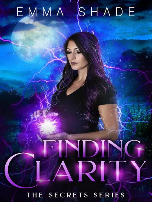 Title details for Finding Clarity by Emma Shade - Available